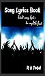 Song Lyrics Book: Hindi Song Lyrics In English Font (English Edition)