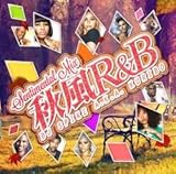 秋風R&B -Sentimental Mix- / DJ Spike A.K.A. Kuribo