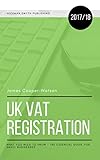 UK VAT Registration: What you need to know - the essential guide for small businesses (English Edition)