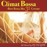 CLIMAT BOSSA / V.A. (DJ YO-GIN)