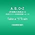 A.B.C-Z「Take a "5" Train(初回限定盤B)」