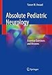 Absolute Pediatric Neurology: Essential Questions and Answers