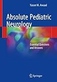 Absolute Pediatric Neurology: Essential Questions and Answers