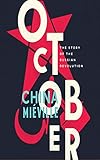 October: The Story of the Russian Revolution