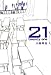 21 twenty one 21 twenty one