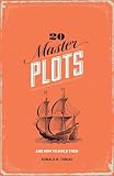 20 Master Plots: And How to Build Them