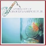 アンソロジー・オブ・グローヴァー・ワシントンJr.<ヨウガクベスト 1300 SHM-CD>