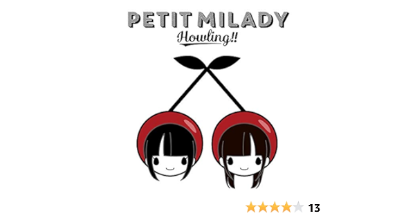 Howling 通常盤 Petit Milady