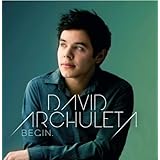 David Archuleta - Begin