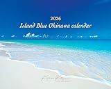 2026 calendar Island blue OKINAWA 壁掛けカレンダー（撮影 北島清隆）