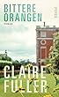 Bittere Orangen: Roman (German Edition)