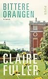 Bittere Orangen: Roman (German Edition)