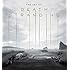 THE ART OF DEATH STRANDING