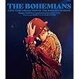 LOVE TIME COLLECTION OF THE BOHEMIANS SHOW~Happy Endless communications start 2020~2020.12.4 at SHIBUYA CLUB QUATTRO [Blu-ray