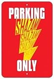 Shazam g3 V2 Vanity駐車場のみStreet Sign 8 x 12