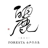 ��(REI)�`FORESTA ������i�W�`