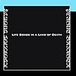 Life Songs In A Land Of Death by Plague Bringer (2011-03-09)【並行輸入品】