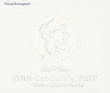 20th センチュリーズ・ベスト～東京ディズニーランド