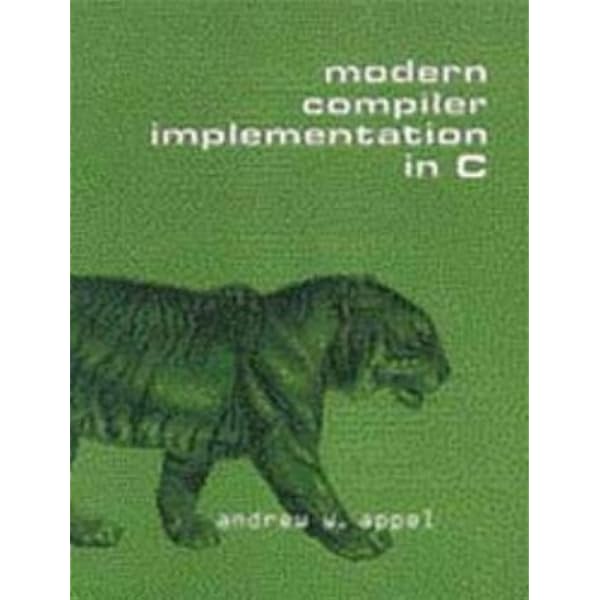 Modern Compiler Implement in ML : Appel, Andrew W.: Amazon.com.au