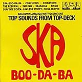 Ska Down Jamaica Way Volume One - Ska Boo-da-ba