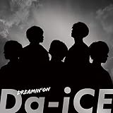 DREAMIN' ON(CD+DVD)(初回生産限定盤B)