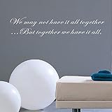 Pop Decors WL-0029-Vb Inspirational Quote Wall Decal We May Not Have It All Together [並行輸入品]