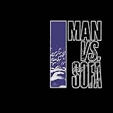 Man Vs. Sofa [輸入盤CD] (ONUCD135)_401