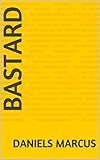 Bastard (English Edition)