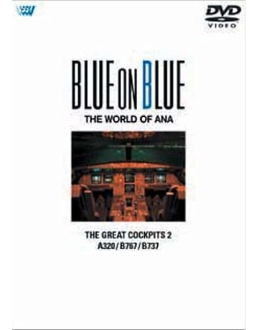 Amazon.co.jp: BLUE ON BLUE THE WORLD OF ANA THE REAL FLIGHT