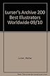 Lurser's Archive 200 Best Illustrators Worldwide 09/10