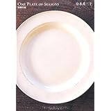 ONE PLATE OF SEASONS―四季の皿