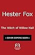 The Witch of Willow Hall