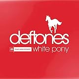 WHITE PONY (20TH ANNIV...