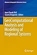 GeoComputational Analysis and Modeling of Regional Systems (Advances in Geographic Information Science)