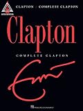 Complete Clapton (Guitar Recorded Versions)