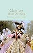 Much Ado About Nothing (Macmillan Collector's Library)