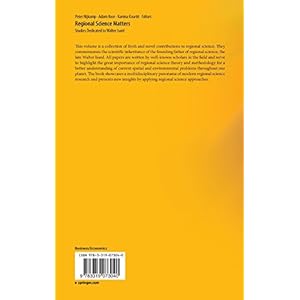 Regional Science Matters: Studies Dedicated to Walter Isard