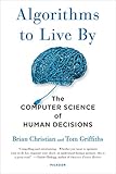 Algorithms To Live By