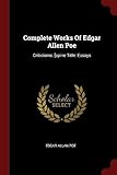 Complete Works of Edgar Allen Poe: Criticisms. [Spine Title: Essays