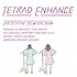 タルトタタン「TETRAD ENHANCE」