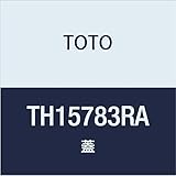 TOTO 蓋 TH15783RA 【受注生産品】