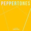 Peppertones - 2014-2015 Two Lives