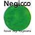 Negicco「love my 15years」