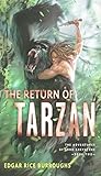 The Return of Tarzan - [Oxford World'S Classics] 25Th Anniversary (ANNOTATED)- Edgar Rice Burroughs (English Edition)