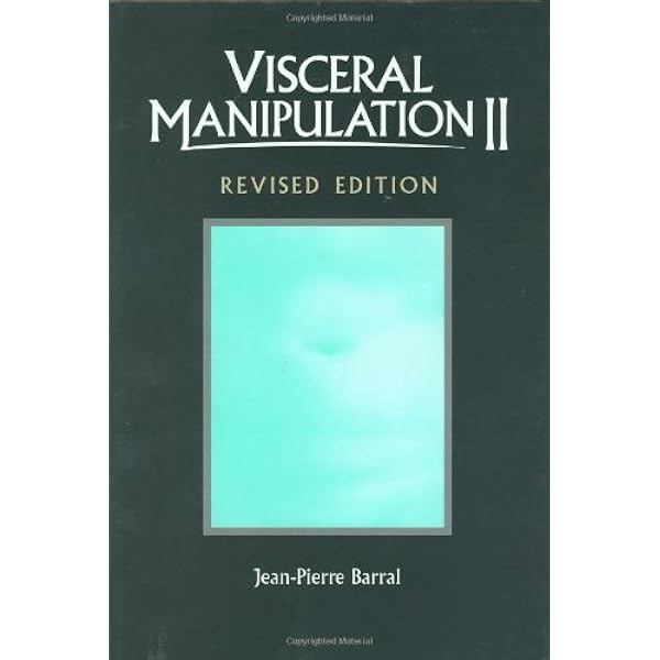 スポーツ・フィットネス Visceral Manipulation Jean-PierreBarral Visceral Manipulation: Vol 1 : Barrl, Jean-Pierre: Amazon.pl