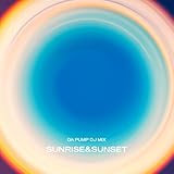 【メーカー特典あり】DA PUMP DJ MIX "SUNRISE&SUNSET"(AL)(特典:ジャケットミニステッカー)