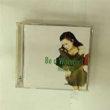 Be a Woman