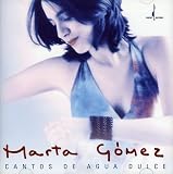Cantos De Agua Dulce: Songs of the Sweet Water