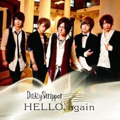 HELLO, again / DaizyStripper