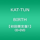 BIRTH【初回限定盤1】
